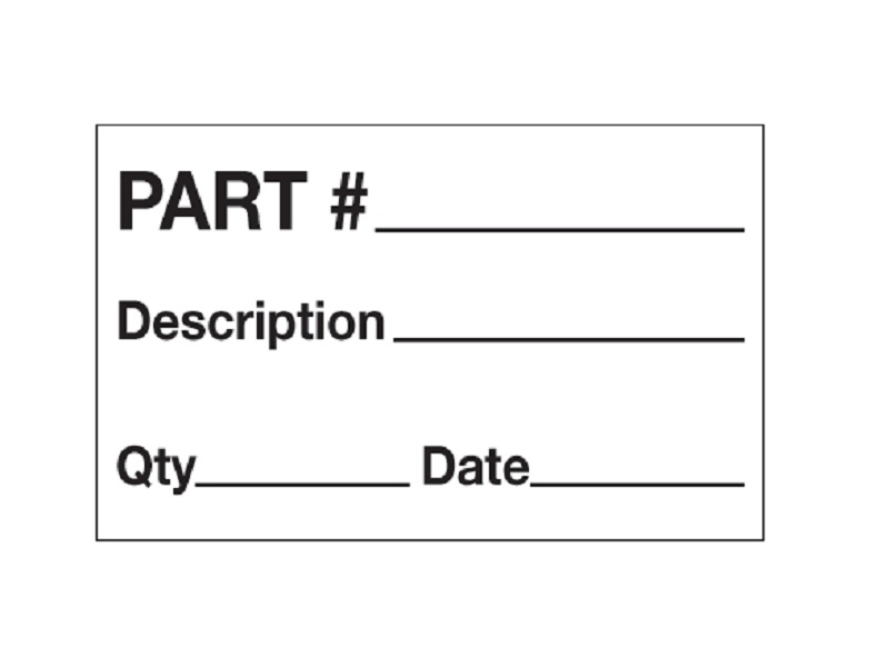 Part# - Description - Qty - Date Labels